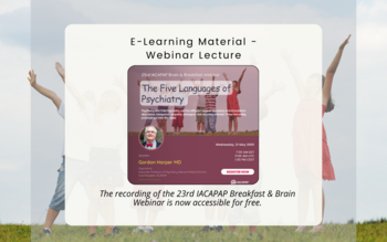 Announcement | The recording of the 23rd IACAPAP Breakfast &amp; Brain Webinar is now accessible for free