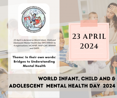 News | World Infant, Child and Adolescent Mental Health Day (WICAMHD) 2024