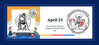 Bulletin Article - World Infant, Child and Adolescent Mental Health Day 2023 (WICAMHD 2023)