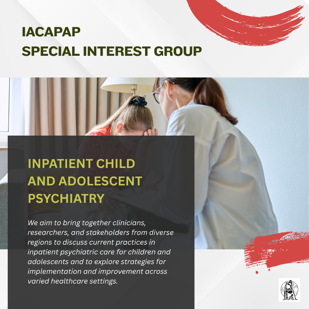 The IACAPAP Special Interest Group (SIG) on Inpatient Child and ...
