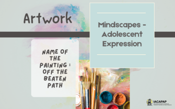 Mindscapes - Adolescent Expression | [Artwork] Off the Beaten Path