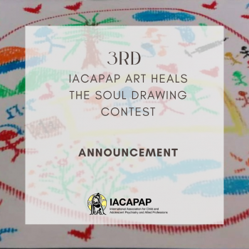 The Third IACAPAP Art Heals the Soul Drawing Contest Winners Announcement