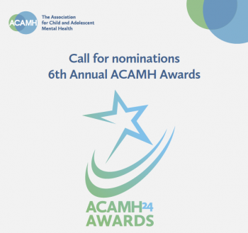 Call for Nomination – 6th Annual ACAMH Awards 2024