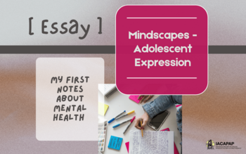 Mindscapes - Adolescent Expression | [Essay] My First Notes about Mental Health
